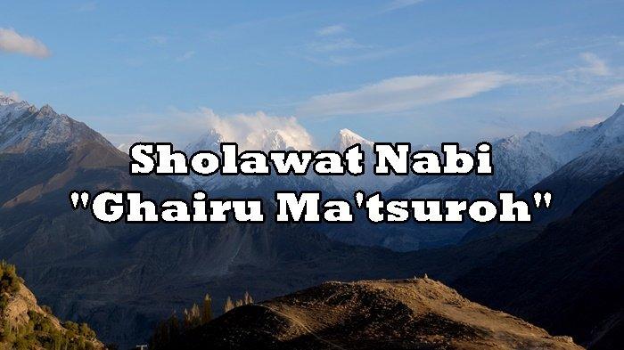 Sholawat Nabi Ma’tsuroh dan Ghairu Ma’tsuroh